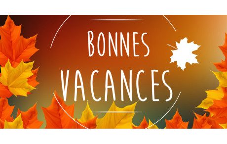 Bonnes vacances de Toussaint